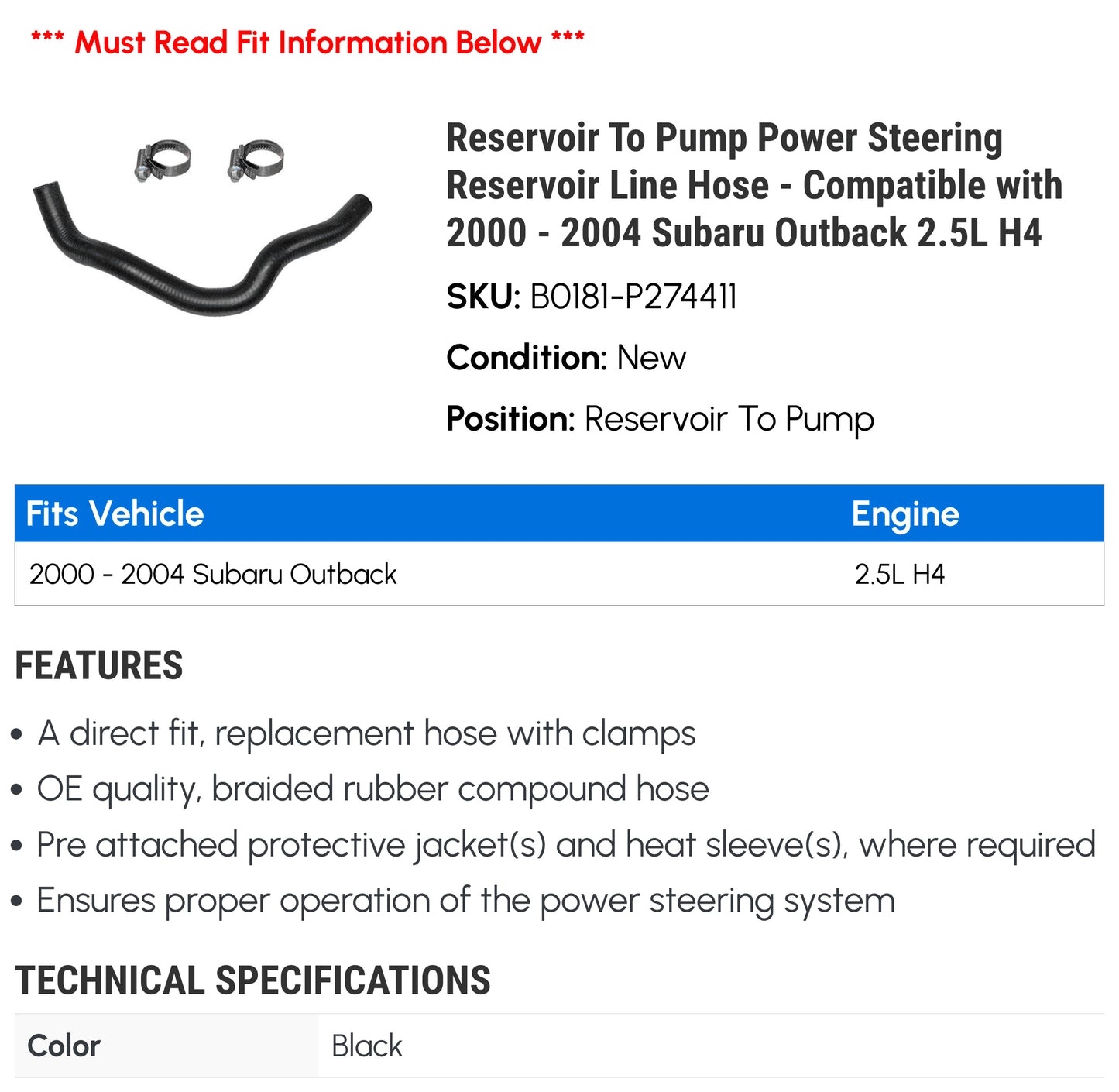 Reservoir to Pump Power Steering Reservoir Line Hose - Compatible with 2000 - 2004 Subaru Outback 2.5L H4 2001 2002 2003